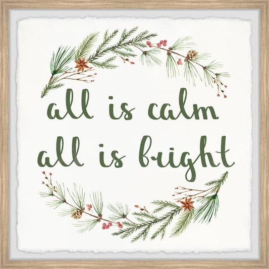 "All Is Calm and Bright" by Marmont Hill Framed Typography Art Print 24 in. x 24 in.